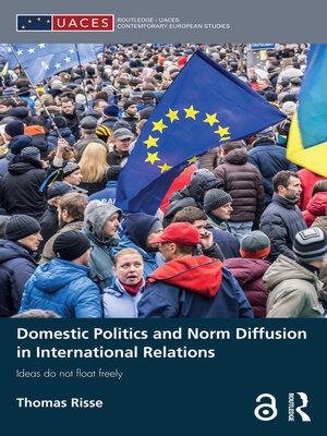 cover image of Domestic Politics and Norm Diffusion in International Relations